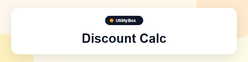 UtilityBox Discount Calc