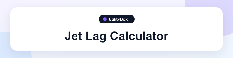 UtilityBox Jet Lag Calculator