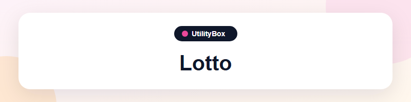 UtilityBox Lotto