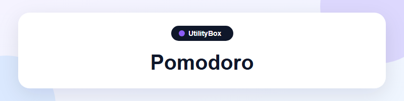 UtilityBox Pomodoro