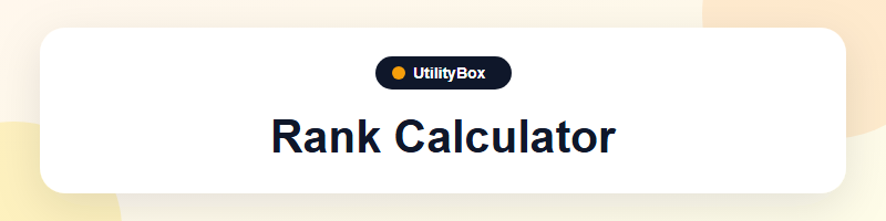 UtilityBox Rank Calculator