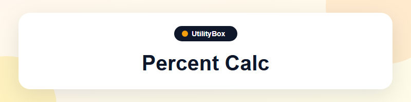 UtilityBox Percent Calc