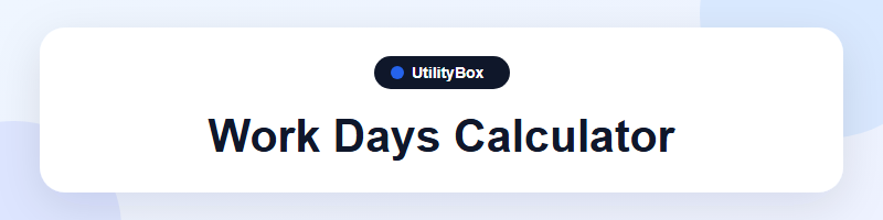 UtilityBox Work Days Calculator